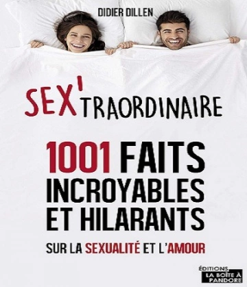 Sex’traordinaire-1001 faits incroyables et hilarants sur la sexualité et l’amour  [Livres]