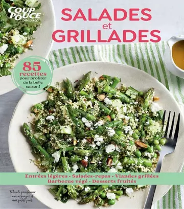 Coup De Pouce Cuisine – Salades et Grillades 2022 [Magazines]