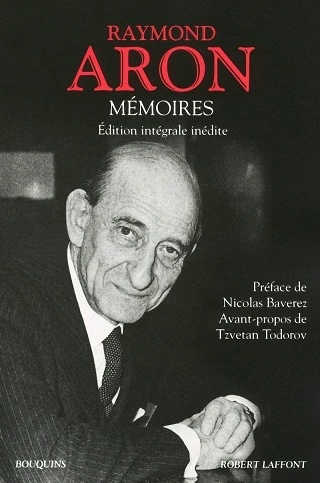 MÉMOIRES, EDITION INTÉGRALE INÉDITE - RAYMOND ARON [Livres]