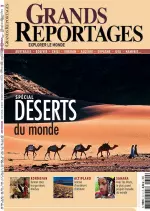 Grands Reportages N°309 – Spécial Déserts Du Monde  [Magazines]