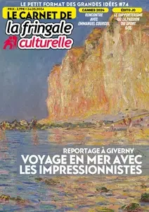 Le Carnet de La Fringale Culturelle N.74 - 24 Mai 2024  [Magazines]