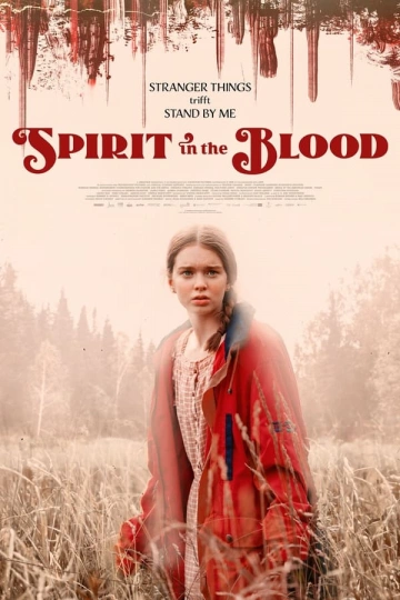 Spirit in the Blood [WEBRIP 720p] - FRENCH