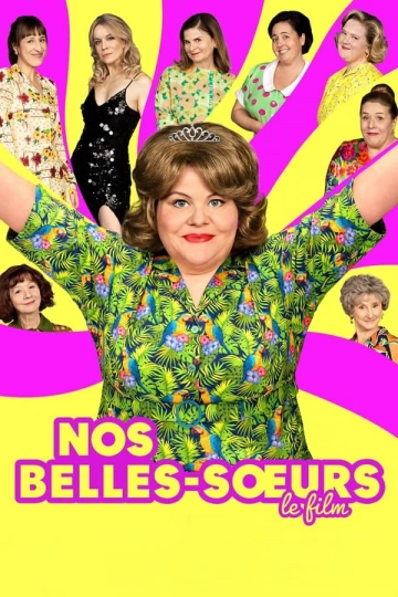 Nos belles-soeurs [WEBRIP] - FRENCH