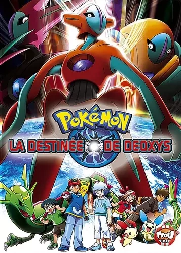 La Destinée de Deoxys [HDLIGHT 1080p] - FRENCH