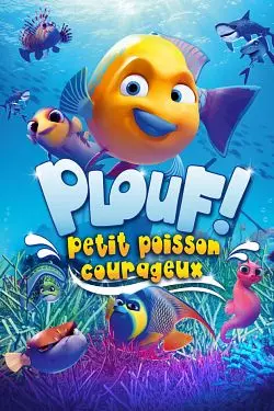 Plouf ! Petit poisson courageux  [WEB-DL 1080p] - FRENCH