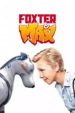 Foxter et Max [WEB-DL 720p] - FRENCH