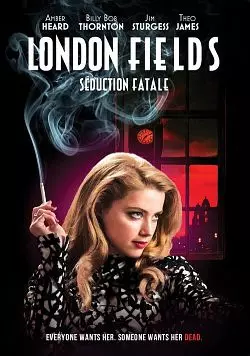 London Fields  [BRRIP] - VOSTFR