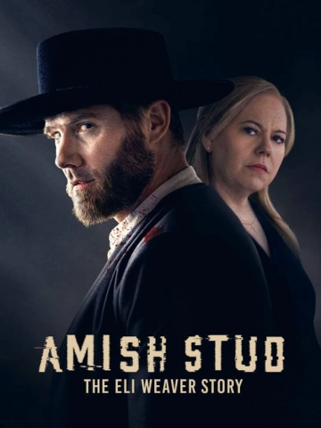 Amish et séducteur : Le scandale Eli Weaver  [WEBRIP 720p] - FRENCH