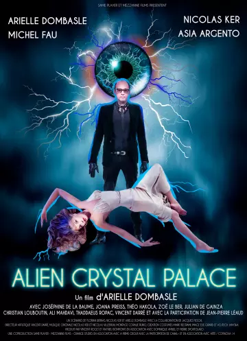 Alien Crystal Palace  [WEBRIP] - TRUEFRENCH