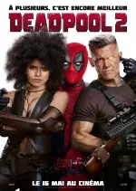 Deadpool 2 [HDRIP] - FRENCH