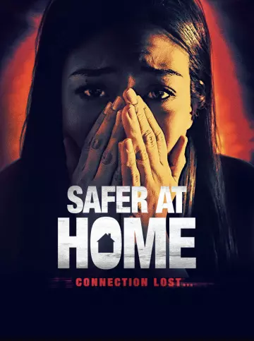 Safer at Home [BDRIP] - FRENCH