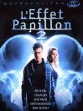 L'Effet papillon 2  [DVDRIP] - FRENCH