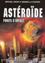 Asteroïde : Points D'impact  [DVDRIP] - TRUEFRENCH