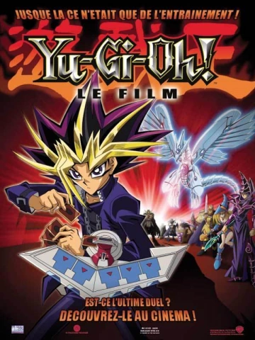 Yu-Gi-Oh! The Movie [BRRIP] - FRENCH