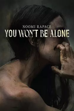 You Won’t Be Alone  [HDRIP] - FRENCH