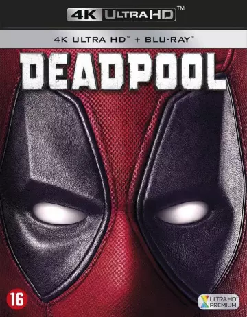 Deadpool  [BLURAY 4K] - MULTI (TRUEFRENCH)