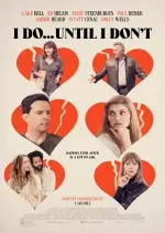 I Do... Until I Don't  [WEB-DL 720p] - FRENCH