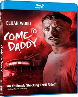 Come to Daddy  [BLU-RAY 1080p] - MULTI (FRENCH)