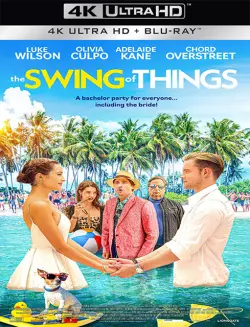 The Swing of Things  [WEB-DL 4K] - MULTI (FRENCH)