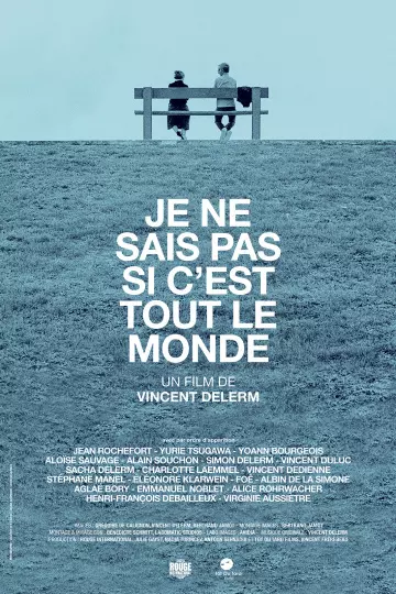 Je ne sais pas si c'est tout le monde  [HDRIP] - FRENCH