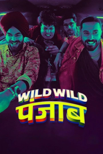 Wild Wild Punjab  [WEBRIP 720p] - FRENCH