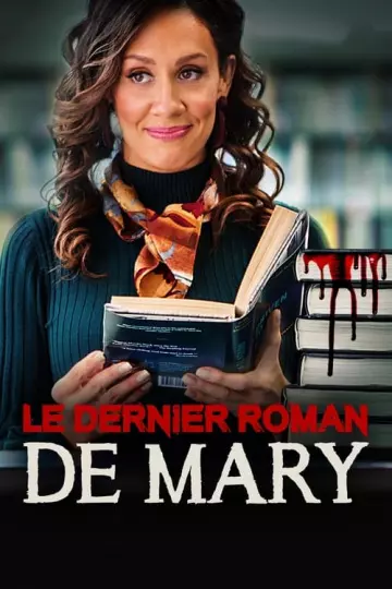 Le dernier roman de Mary  [WEB-DL 1080p] - MULTI (FRENCH)