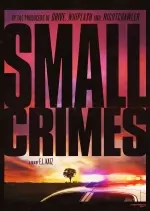 Small Crimes  [WEBRIP] - FRENCH