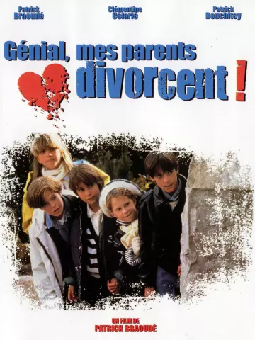 Génial, mes parents divorcent !  [DVDRIP] - FRENCH