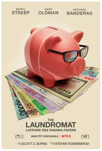 The Laundromat : L'affaire des Panama Papers  [WEB-DL 720p] - FRENCH