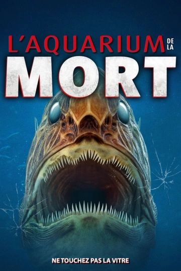 Aquarium de la mort  [WEB-DL 1080p] - FRENCH