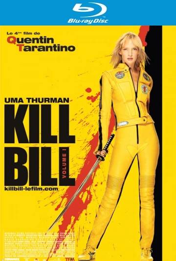 Kill Bill: Volume 1  [BLU-RAY 1080p] - MULTI (TRUEFRENCH)