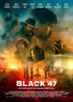 Black '47  [WEB-DL] - VO