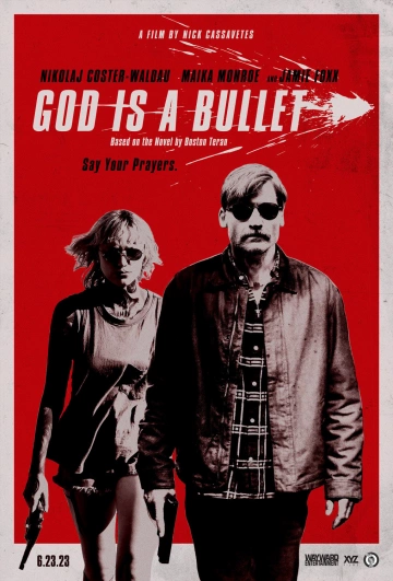 God is a Bullet  [WEB-DL 720p] - FRENCH