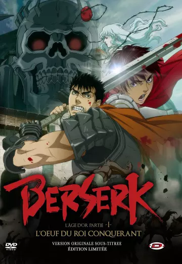 Berserk : L'Âge d'or - Partie 1 : L'Œuf du roi conquérant  [BRRIP] - FRENCH