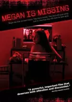 Megan Is Missing  [DVDRIP] - VOSTFR