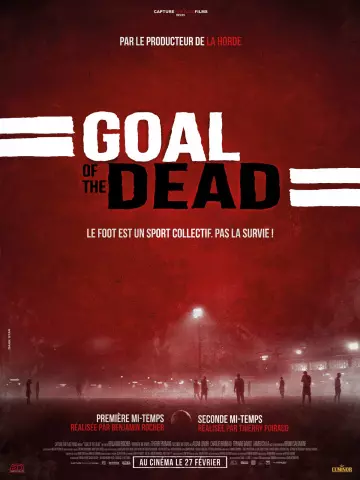 Goal of the dead - Première mi-temps  [DVDRIP] - FRENCH