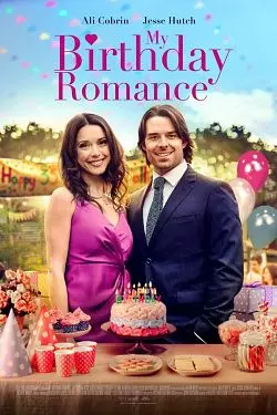 My Birthday Romance [HDRIP] - FRENCH