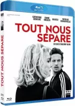 Tout nous sépare [BLU-RAY 720p] - FRENCH