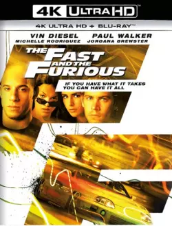 Fast & Furious  [BLURAY REMUX 4K] - MULTI (TRUEFRENCH)