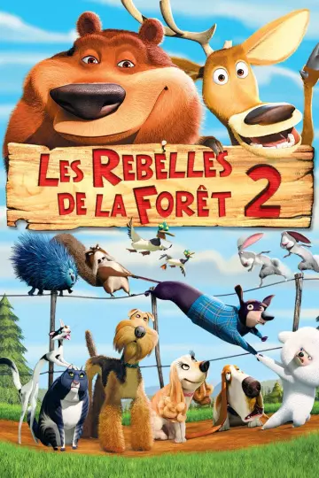 Les Rebelles de la forêt 2  [HDLIGHT 1080p] - MULTI (TRUEFRENCH)