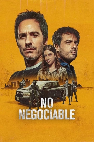 Non négociable  [WEBRIP 720p] - FRENCH