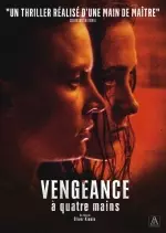 Vengeance à quatre mains [HDRIP] - FRENCH