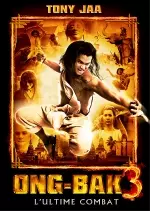 Ong-bak 3 - L'ultime combat [BDRIP] - TRUEFRENCH