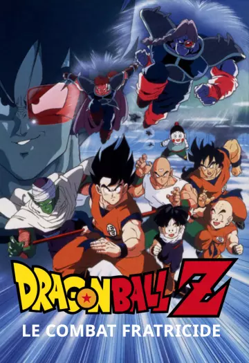 Dragon Ball Z : Le Combat fratricide  [WEBRIP] - FRENCH