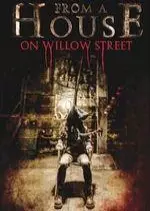 From a House on Willow Street  [WEB-DL] - VOSTFR