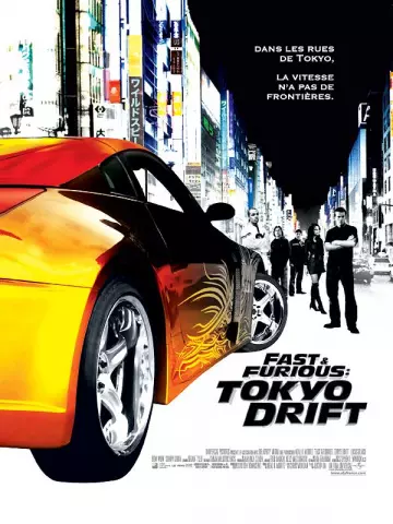 Fast & Furious : Tokyo Drift  [DVDRIP] - TRUEFRENCH