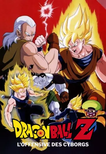 Dragon Ball Z : L'Offensive des cyborgs  [HDTV 720p] - FRENCH