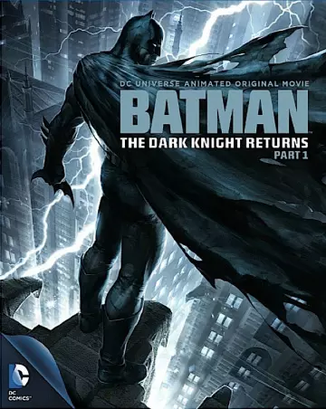 Batman : The Dark Knight Returns, Part 1  [HDLIGHT 1080p] - FRENCH