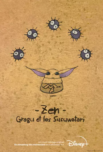 Zen - Grogu et les Susuwatari  [WEBRIP] - FRENCH