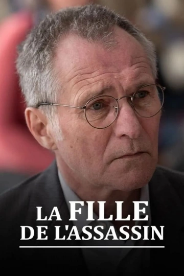 La Fille de l’assassin  [WEBRIP 720p] - FRENCH